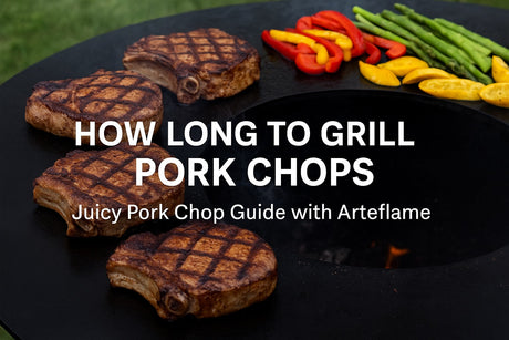 How Long to Grill Pork Chops | Juicy Pork Chop Guide with Arteflame